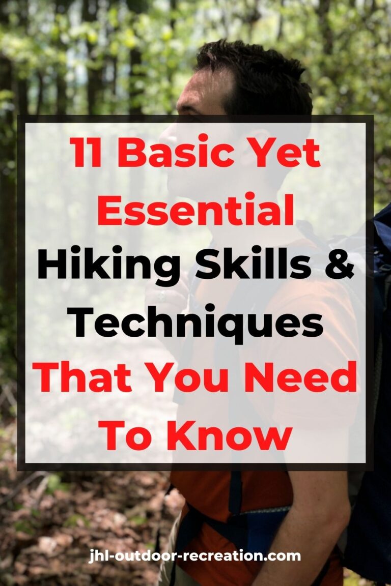 Basic Hiking Skills: 11 Skills That Hikers Need To Know - John Low