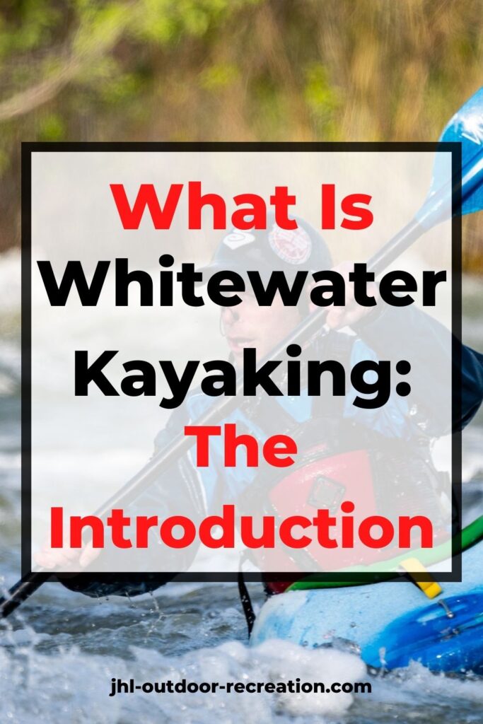cover image of whitewater kayaking