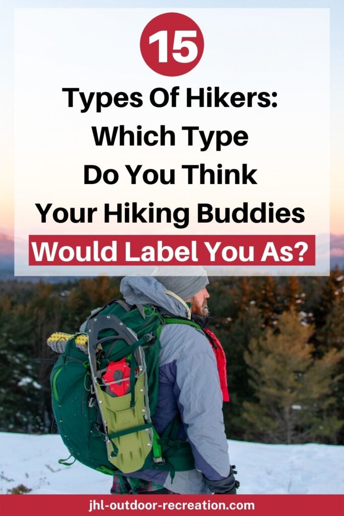 types of hikers