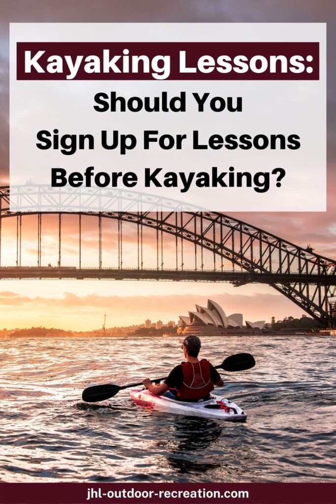 do you need lessons to kayak