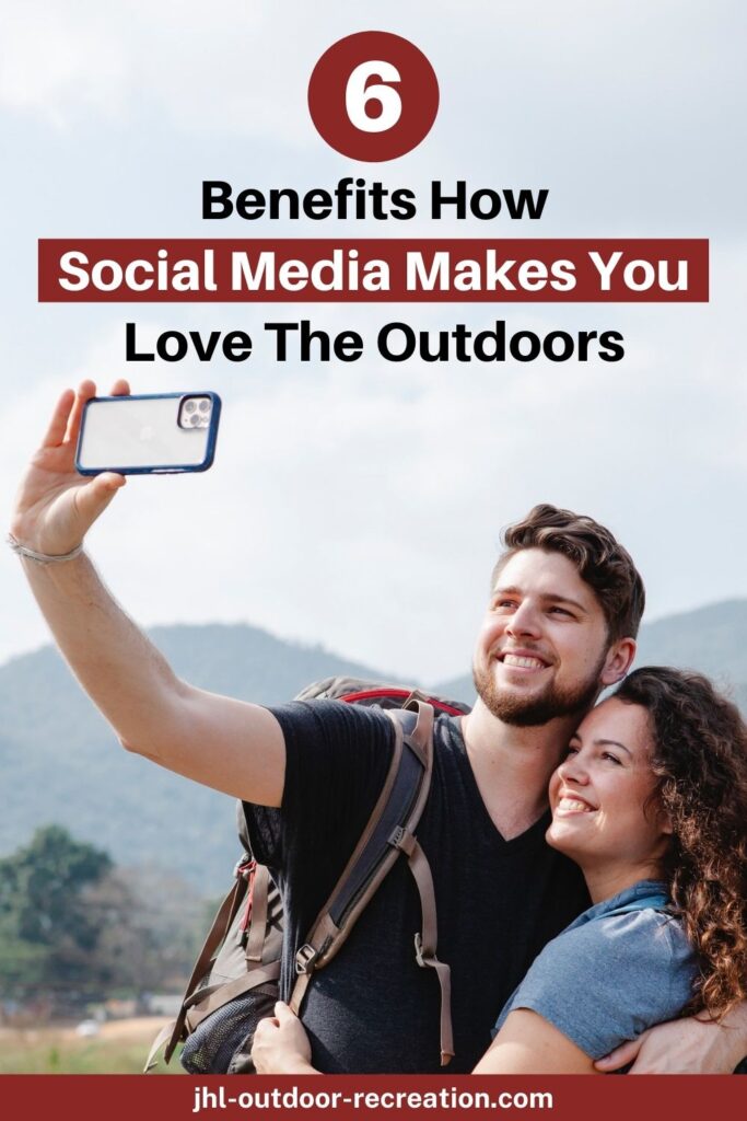 social media benefits the outdoors